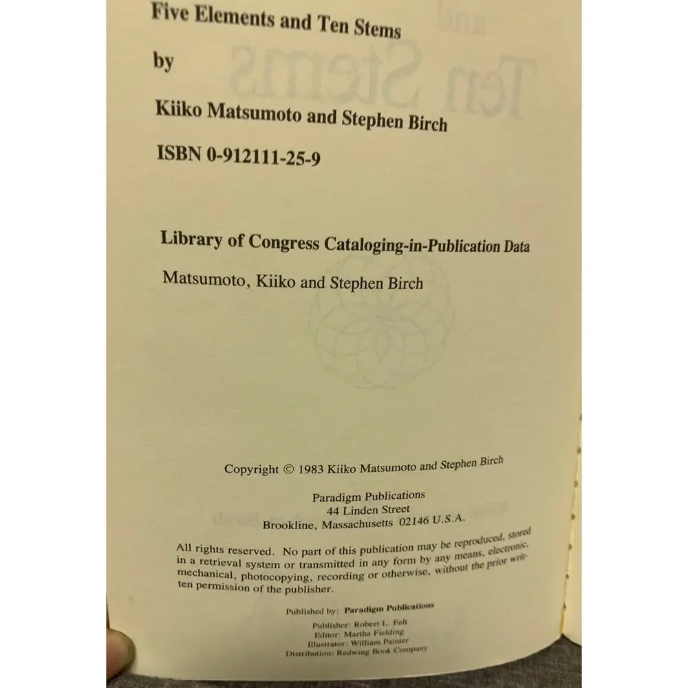Five Elements and Ten Stems - Nan Ching Theory, Diagnostics and Practice